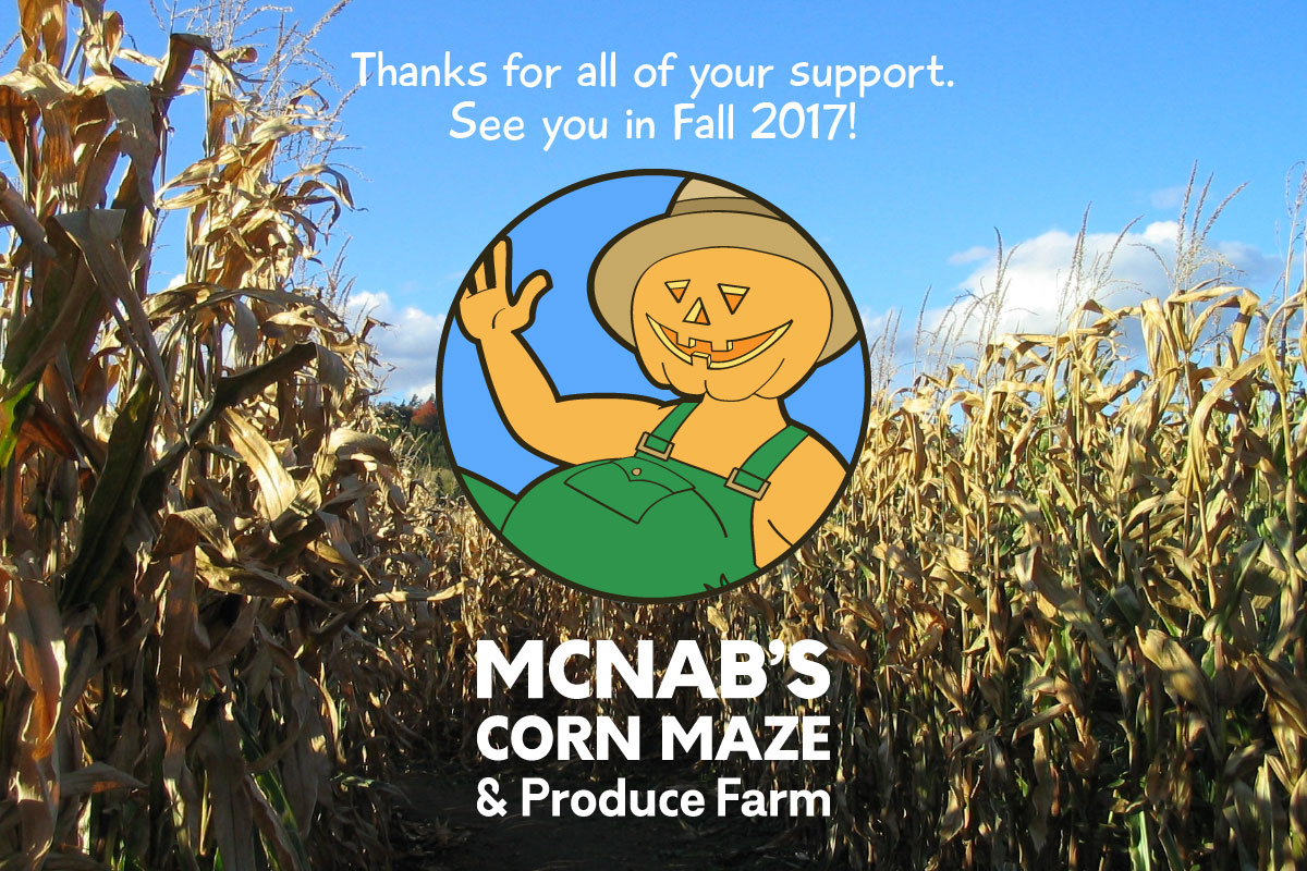 Thanks to everyone who supported McNab's Corn Maze in 2016