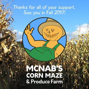 Thanks to everyone who supported McNab's Corn Maze in 2016